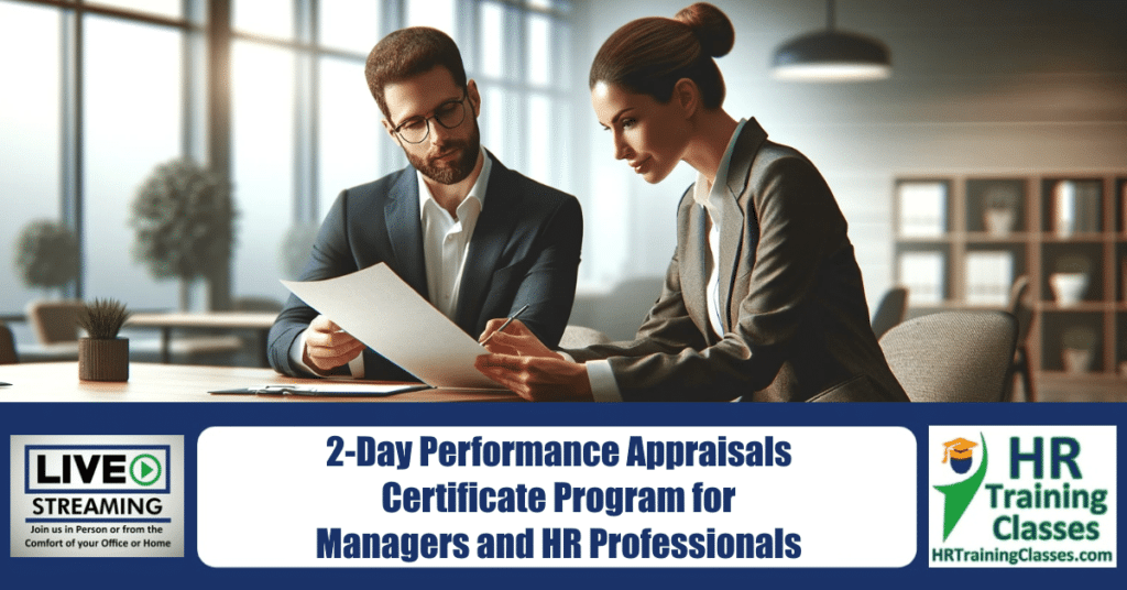 2-Day Performance Appraisals Certificate Program for Managers and HR Professionals